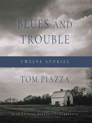 cover image of Blues and Trouble
